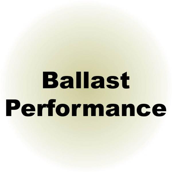 Ballast Performance