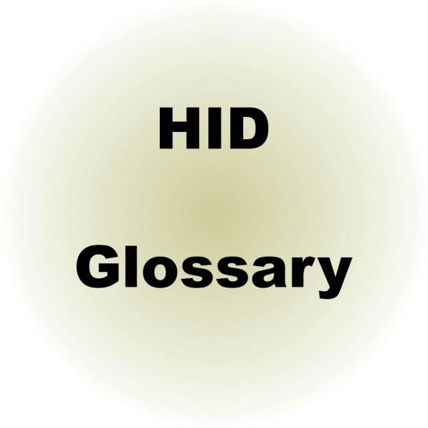 Glossary (HID)